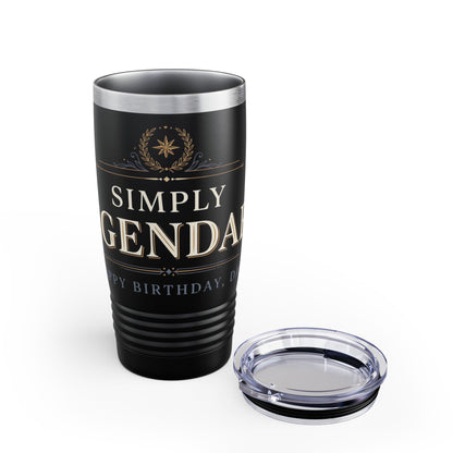 Simply Legendary Happy Birthday 20oz Tumbler