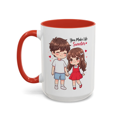You Make Life Sweeter Couple Coffee Mug