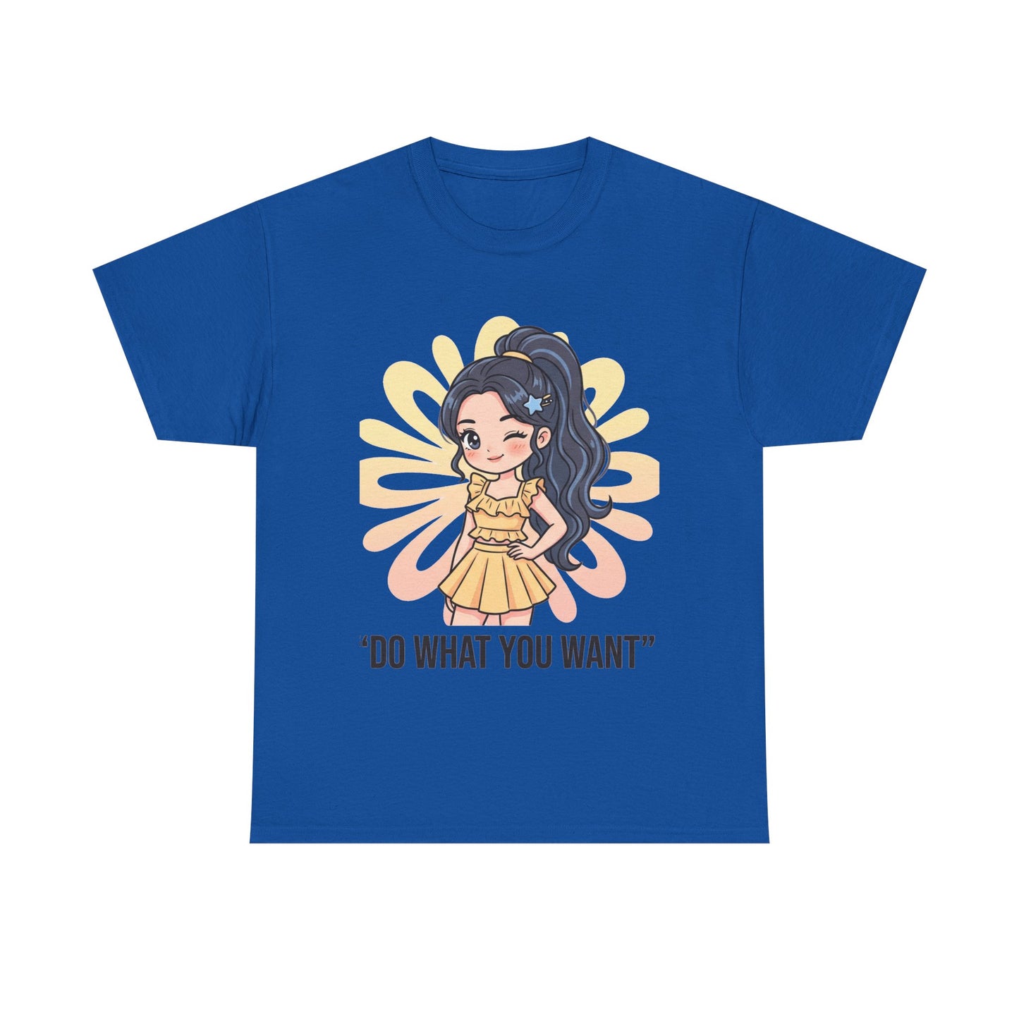 Do What You Want Tee — Cute Empowerment Graphic Shirt