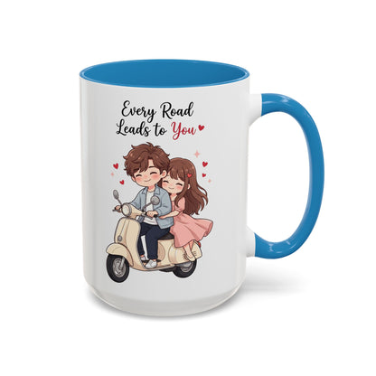 Every Road Leads to You Romantic Couple Coffee Mug