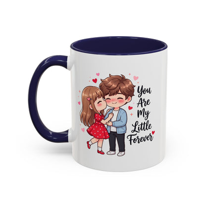 You Are My Little Forever Romantic Couple Coffee Mug