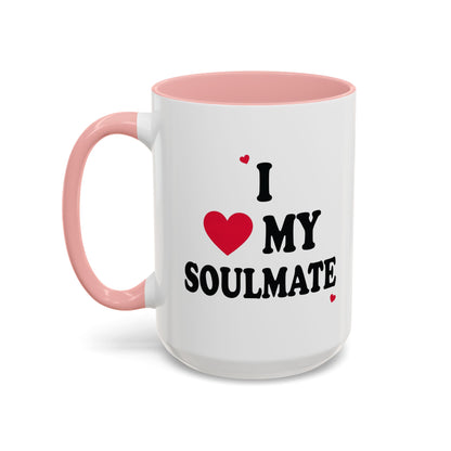 I Love My Soulmate Accent Coffee Mug