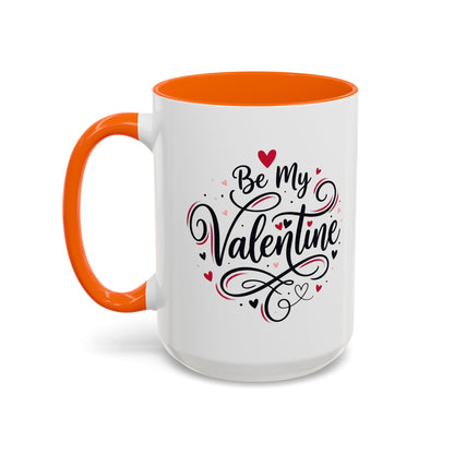 Be My Valentine Coffee Mug