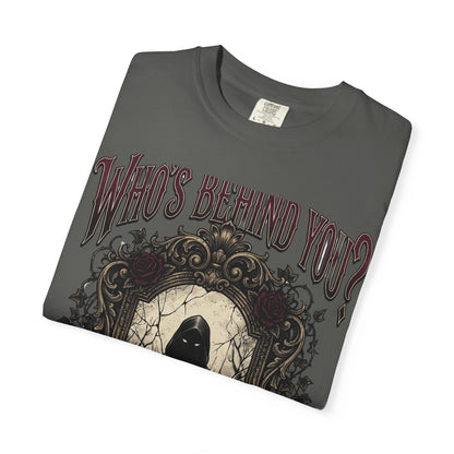 Who's Behind You? Gothic Grim Reaper T-Shirt